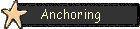 Anchoring