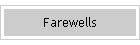 Farewells