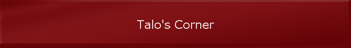 Talo's Corner